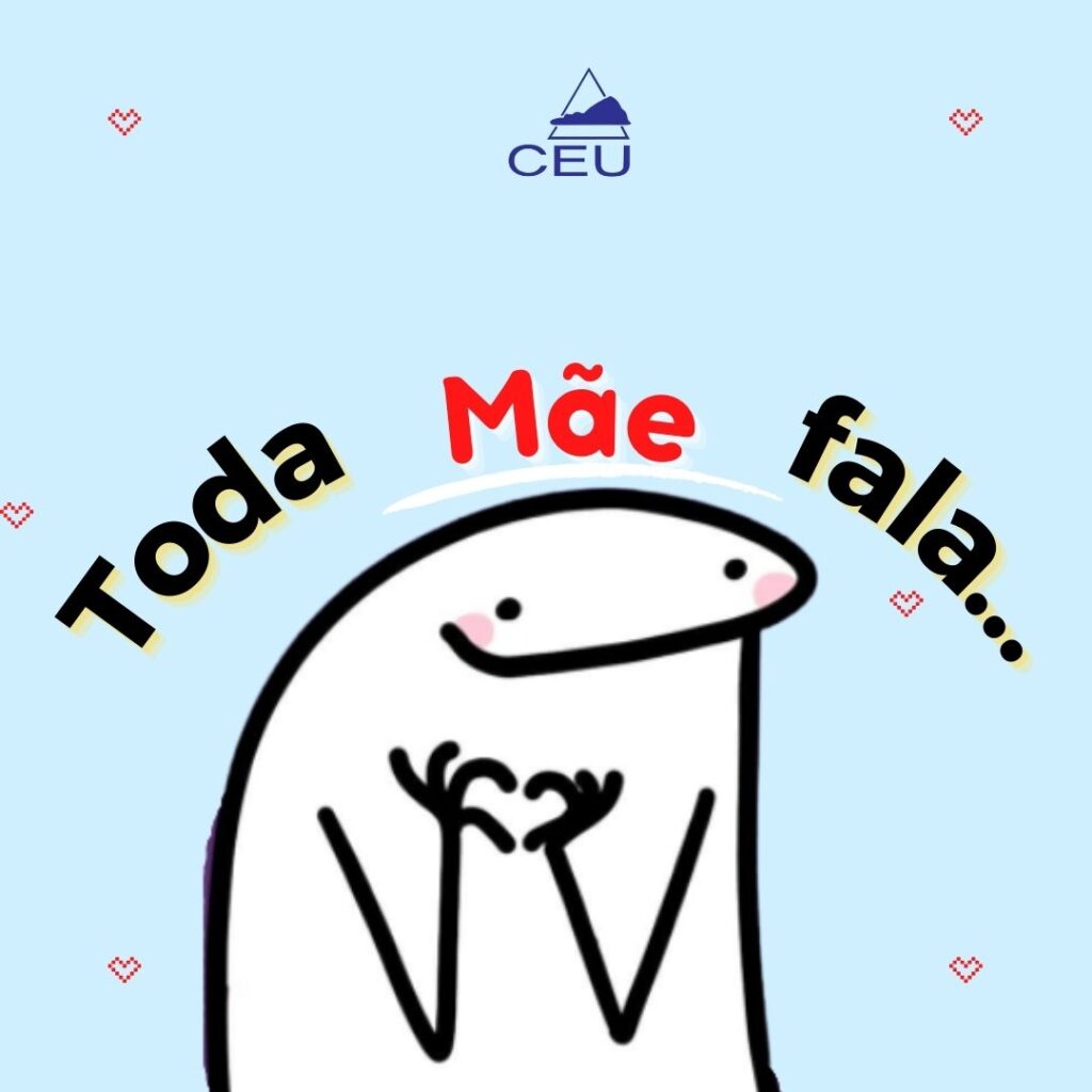 Toda mães fala…