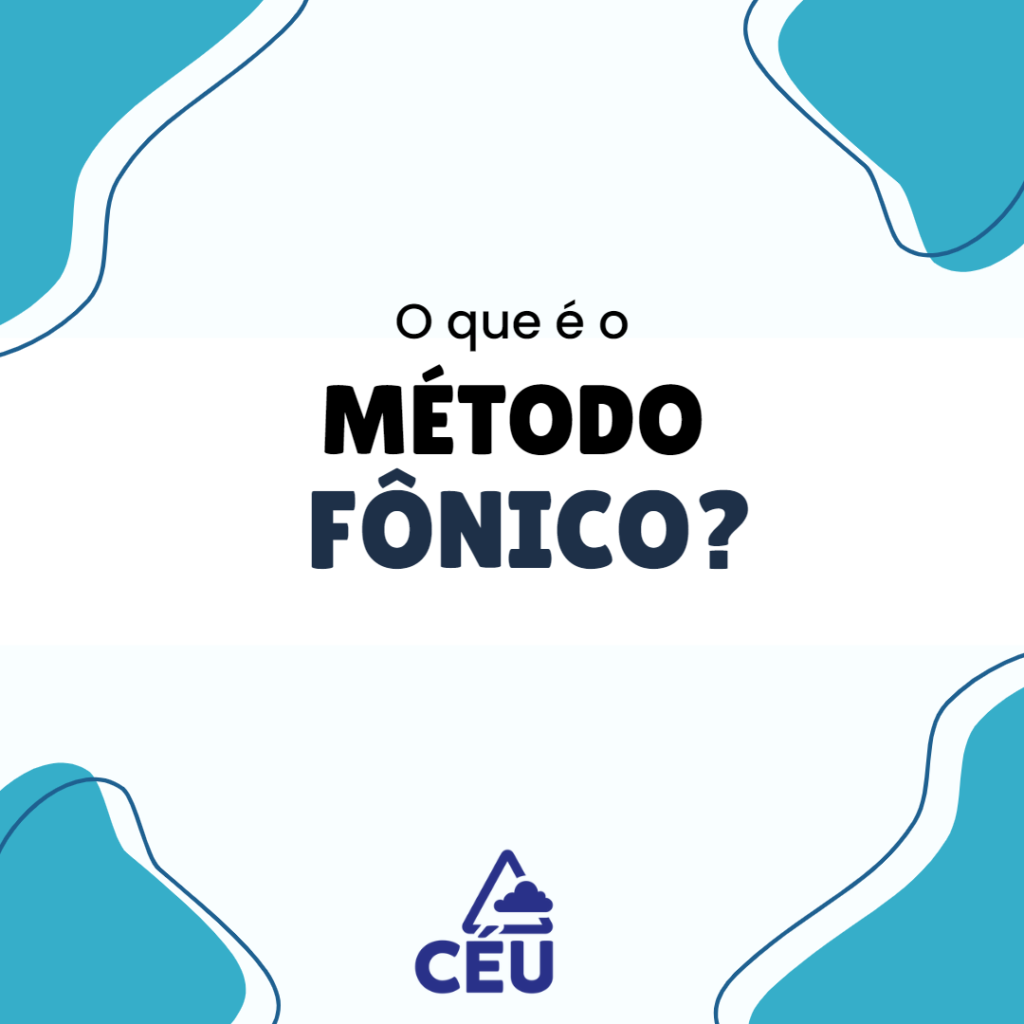 O que é o método fônico?